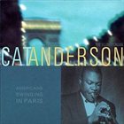 CAT ANDERSON The Ellingtonian [1958-1964] [Americans Swinging in Paris] album cover